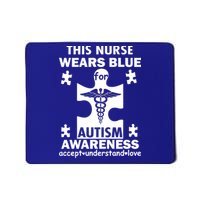 This Nurse Wears Blue For Autism Awareness Mousepad