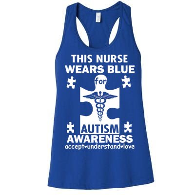 This Nurse Wears Blue For Autism Awareness Women's Racerback Tank