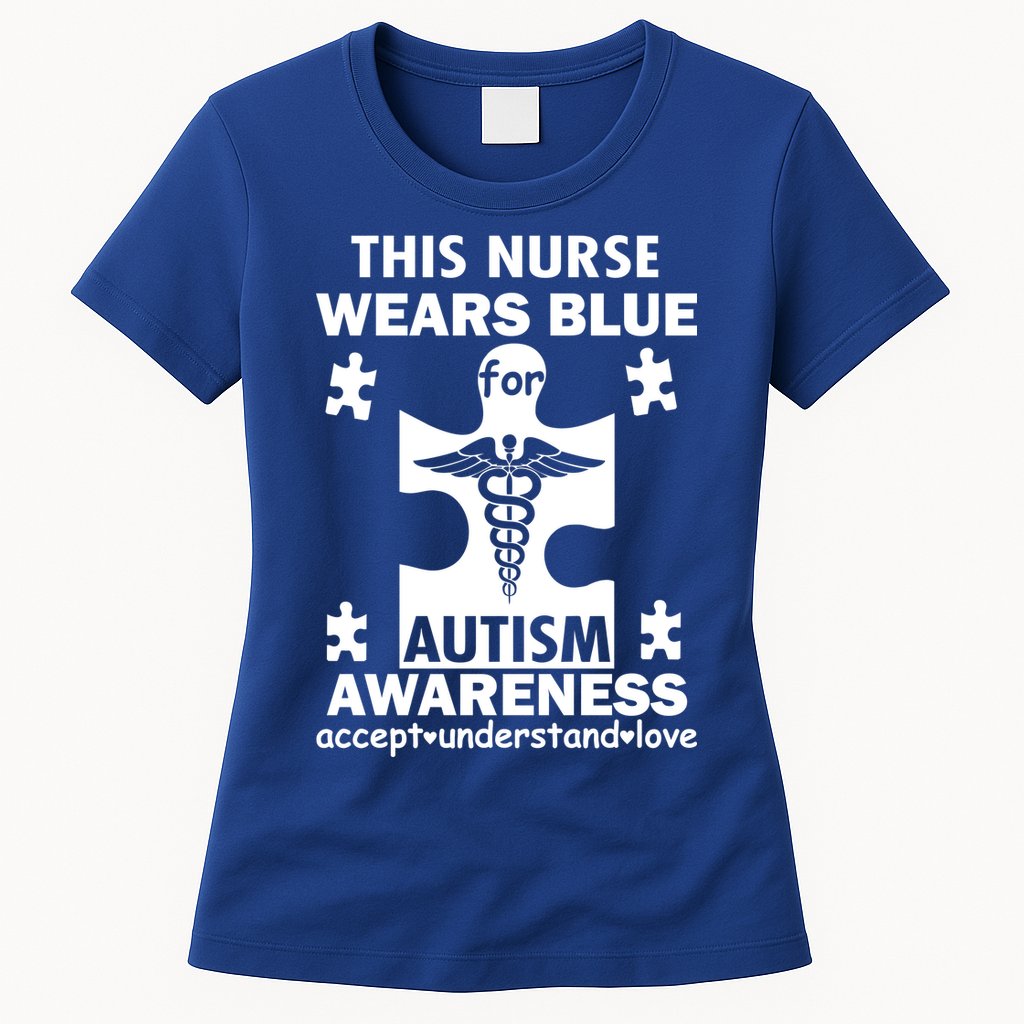 This Nurse Wears Blue For Autism Awareness Womens T-Shirt
