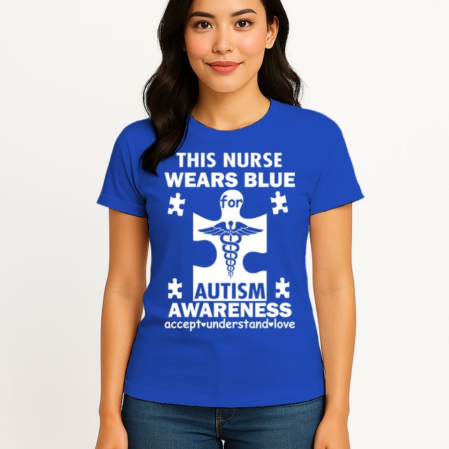 This Nurse Wears Blue For Autism Awareness Womens T-Shirt