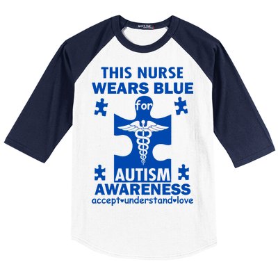 This Nurse Wears Blue For Autism Awareness Baseball Sleeve Shirt