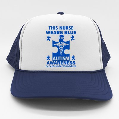 This Nurse Wears Blue For Autism Awareness Trucker Hat