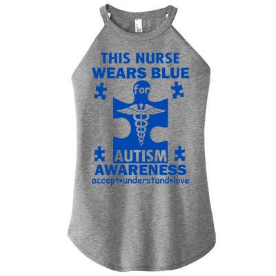 This Nurse Wears Blue For Autism Awareness Women's Perfect Tri Rocker Tank