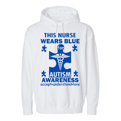 This Nurse Wears Blue For Autism Awareness Garment-Dyed Fleece Hoodie