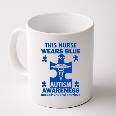 This Nurse Wears Blue For Autism Awareness Coffee Mug