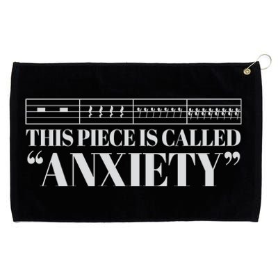 This Piece Is Called Anxiety Funny Grommeted Golf Towel