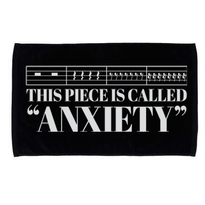 This Piece Is Called Anxiety Funny Microfiber Hand Towel