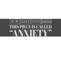 This Piece Is Called Anxiety Funny Bumper Sticker