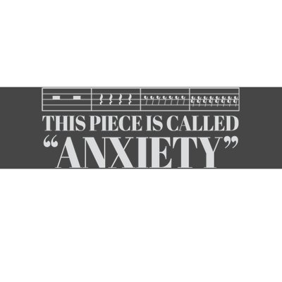 This Piece Is Called Anxiety Funny Bumper Sticker