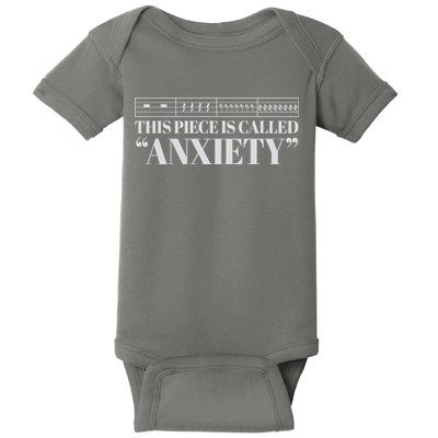 This Piece Is Called Anxiety Funny Baby Bodysuit