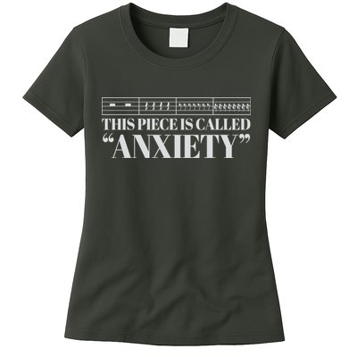 This Piece Is Called Anxiety Funny Womens T-Shirt