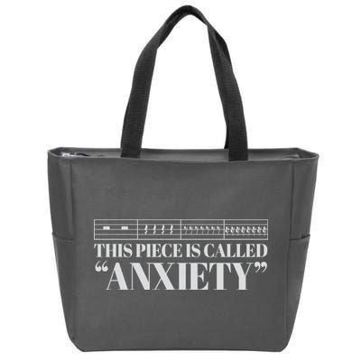 This Piece Is Called Anxiety Funny Zip Tote Bag