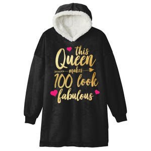 This Queen Makes 100 Look Fabulous  Hooded Wearable Blanket