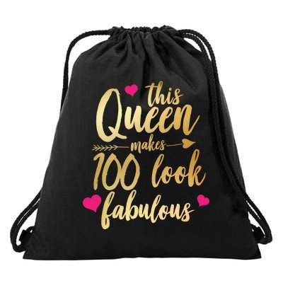 This Queen Makes 100 Look Fabulous  Drawstring Bag