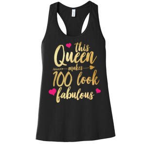 This Queen Makes 100 Look Fabulous  Women's Racerback Tank