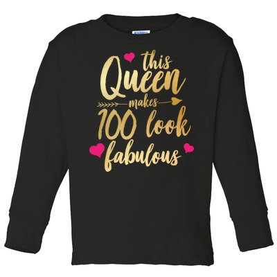 This Queen Makes 100 Look Fabulous  Toddler Long Sleeve Shirt