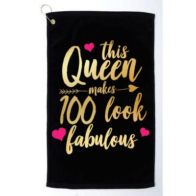 This Queen Makes 100 Look Fabulous  Golf Towel