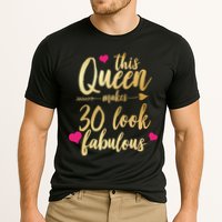 This Queen Makes 30 Look Fabulous  Cooling Performance Crew T-Shirt