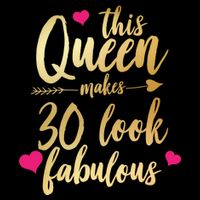 This Queen Makes 30 Look Fabulous  Cooling Performance Crew T-Shirt