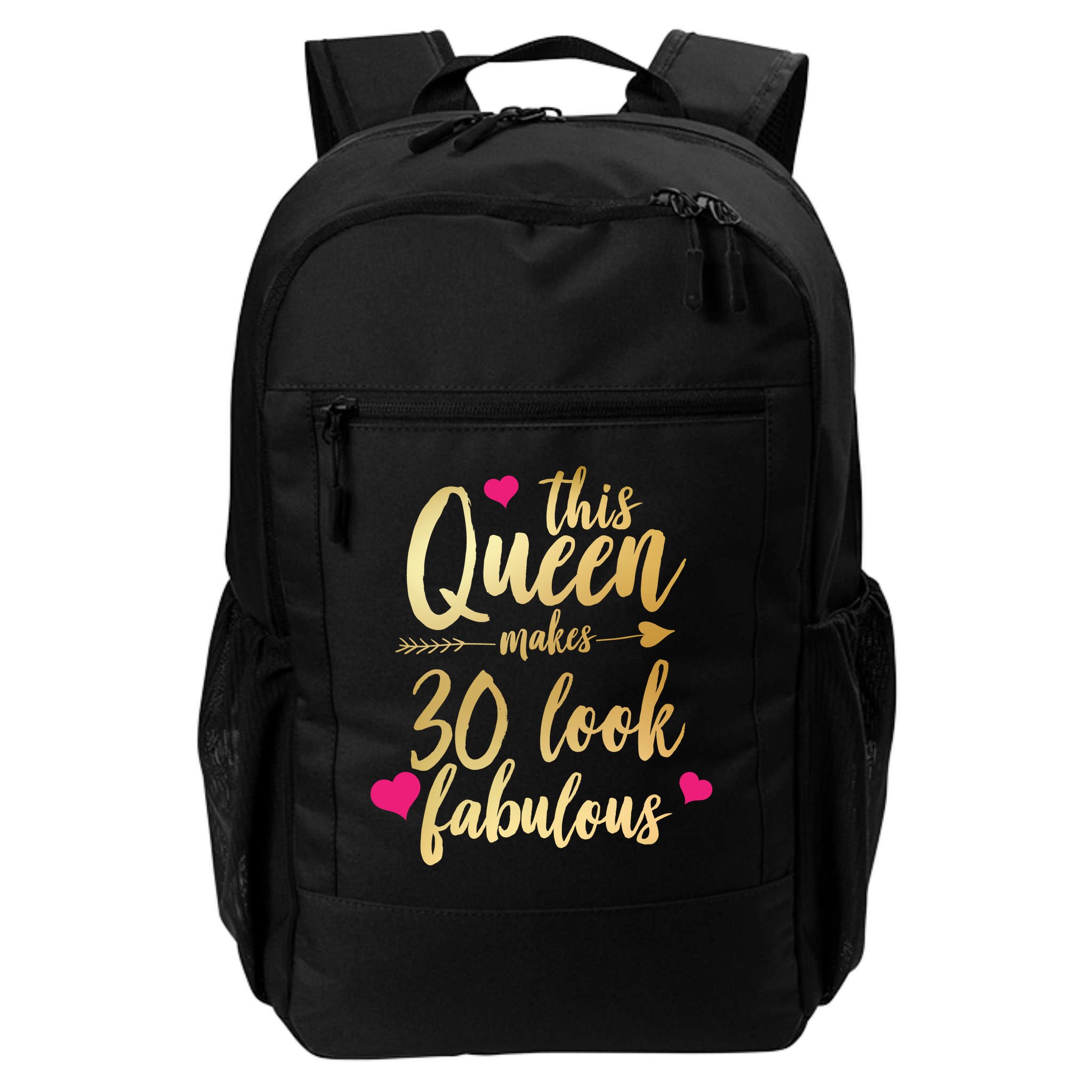 This Queen Makes 30 Look Fabulous  Backpack