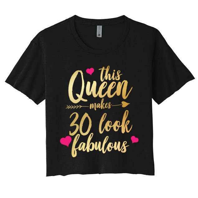 This Queen Makes 30 Look Fabulous  Crop Top
