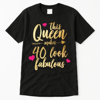 This Queen Makes 40 Look Fabulous  Tall T-Shirt