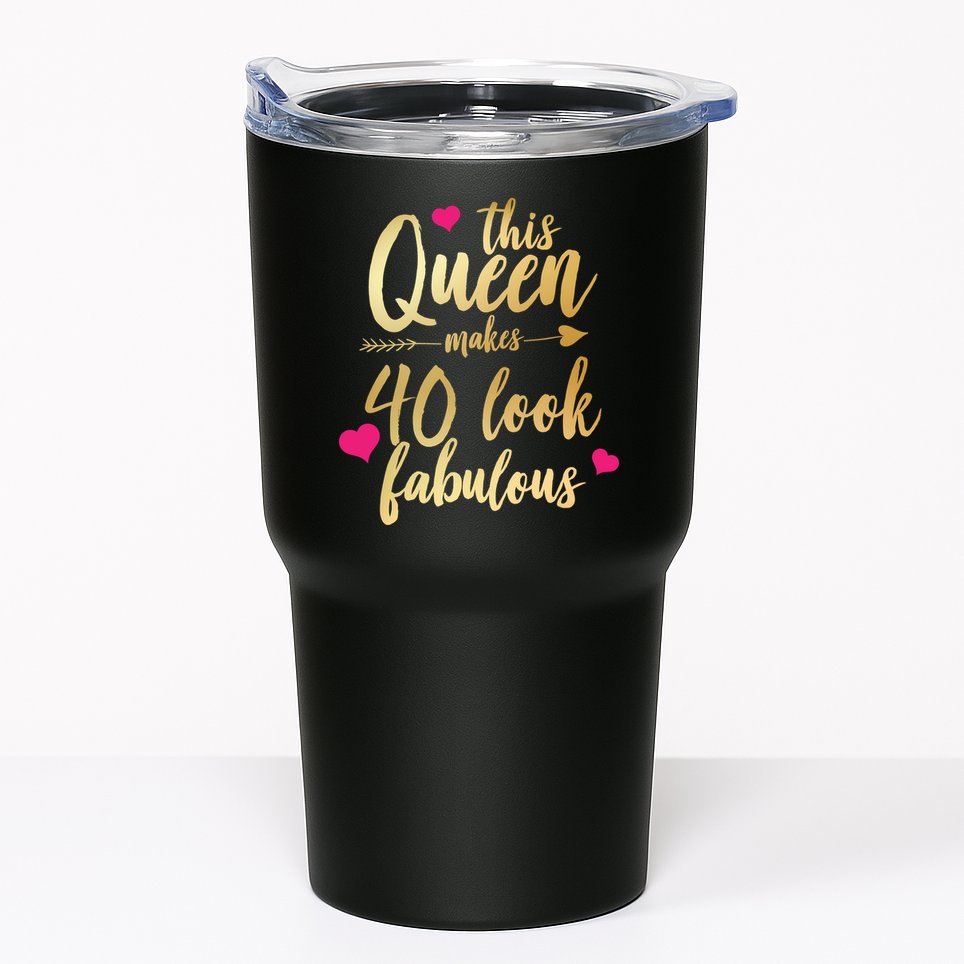 This Queen Makes 40 Look Fabulous  Tumbler