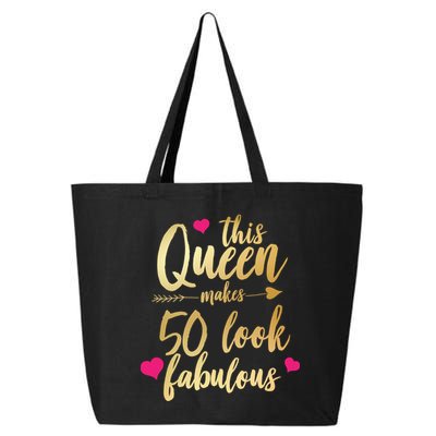 This Queen Makes 50 Look Fabulous  25L Jumbo Tote