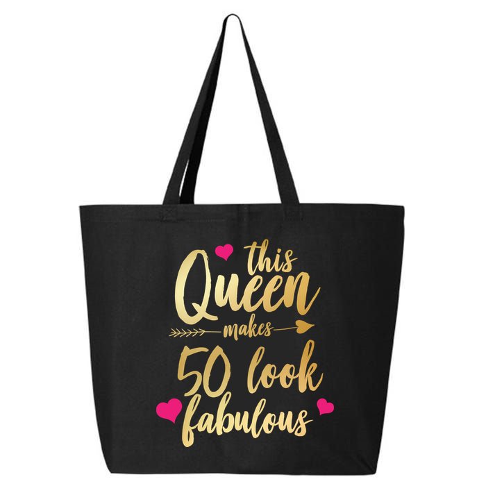 This Queen Makes 50 Look Fabulous  25L Jumbo Tote