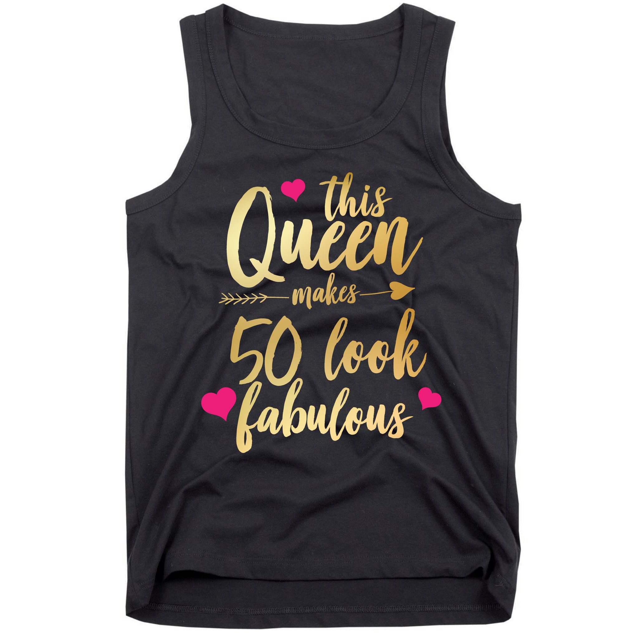 This Queen Makes 50 Look Fabulous  Tank Top