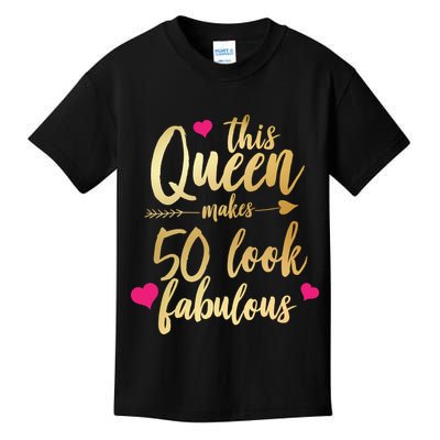 This Queen Makes 50 Look Fabulous  Kids T-Shirt