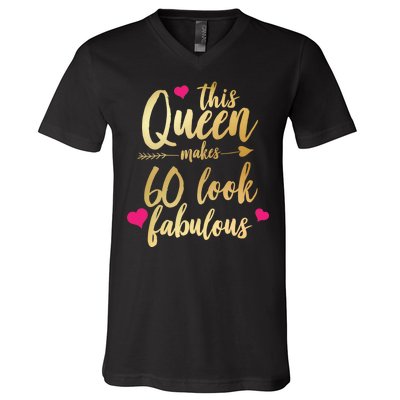 This Queen Makes 60 Look Fabulous  V-Neck T-Shirt