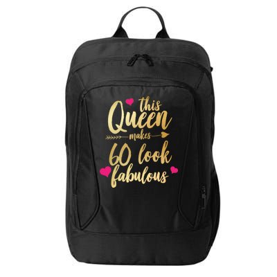 This Queen Makes 60 Look Fabulous  City Backpack