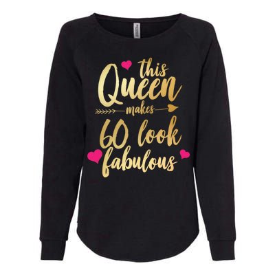 This Queen Makes 60 Look Fabulous  Womens California Wash Sweatshirt