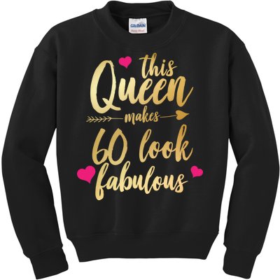 This Queen Makes 60 Look Fabulous  Kids Sweatshirt