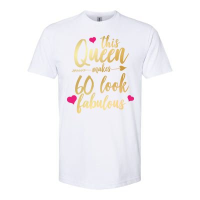 This Queen Makes 60 Look Fabulous  Softstyle® CVC T-Shirt