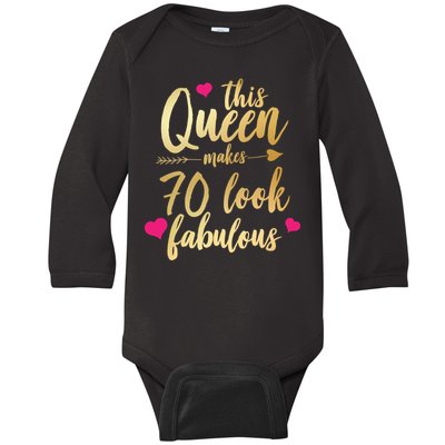 This Queen Makes 70 Look Fabulous  Baby Long Sleeve Bodysuit