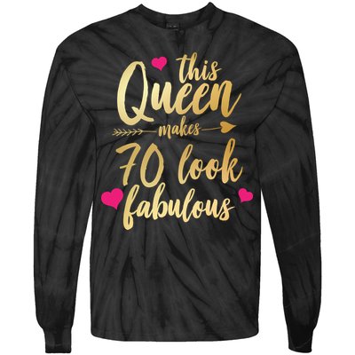 This Queen Makes 70 Look Fabulous  Tie-Dye Long Sleeve Shirt