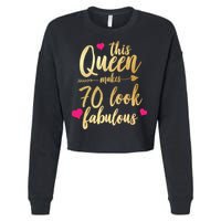 This Queen Makes 70 Look Fabulous  Cropped Pullover Crew