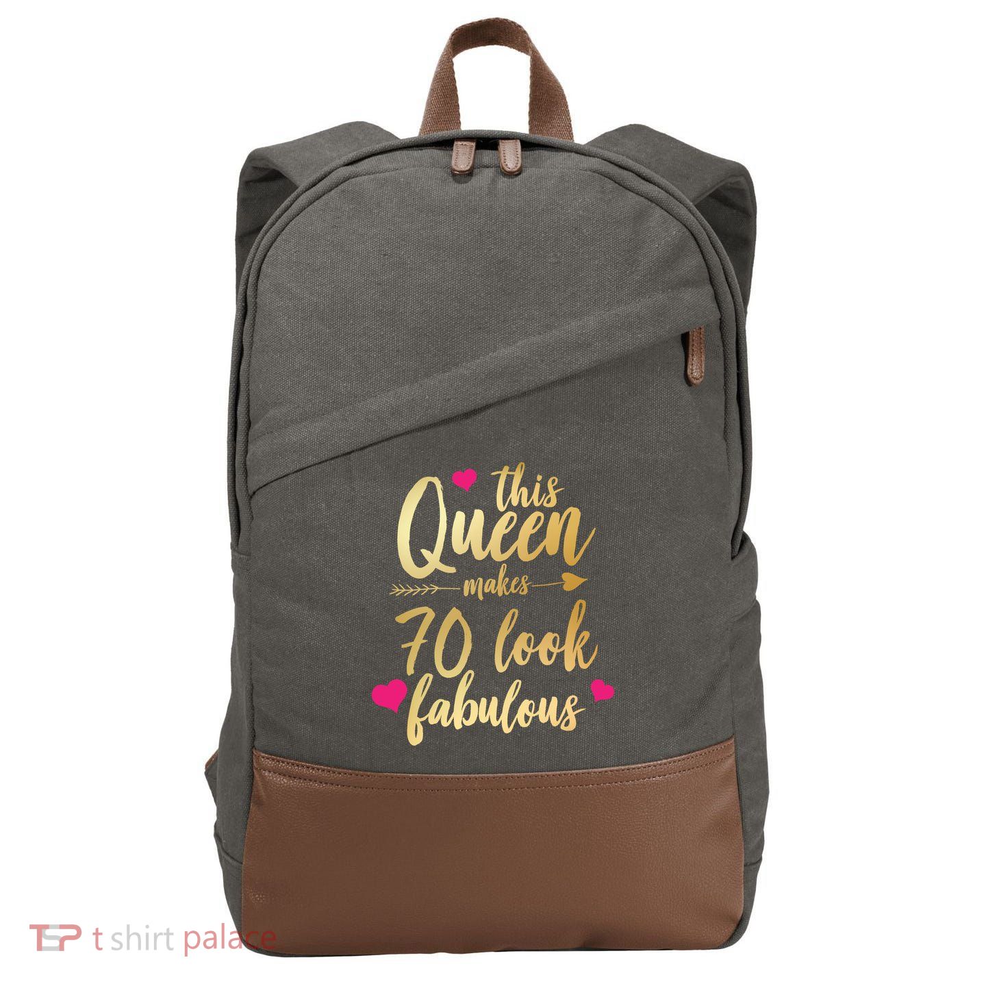 This Queen Makes 70 Look Fabulous  Cotton Canvas Backpack