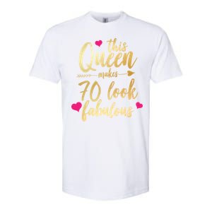 This Queen Makes 70 Look Fabulous  Softstyle CVC T-Shirt