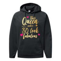 This Queen Makes 80 Look Fabulous Performance Fleece Hoodie