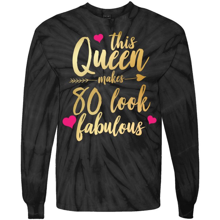 This Queen Makes 80 Look Fabulous Tie-Dye Long Sleeve Shirt