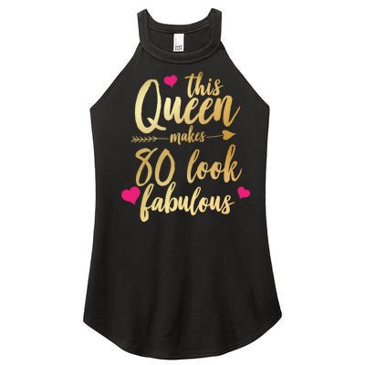 This Queen Makes 80 Look Fabulous Women's Perfect Tri Rocker Tank