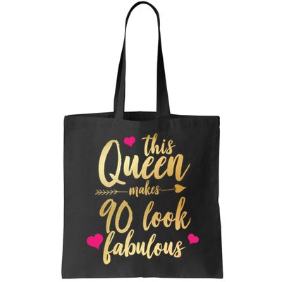 This Queen Makes 90 Look Fabulous  Bag