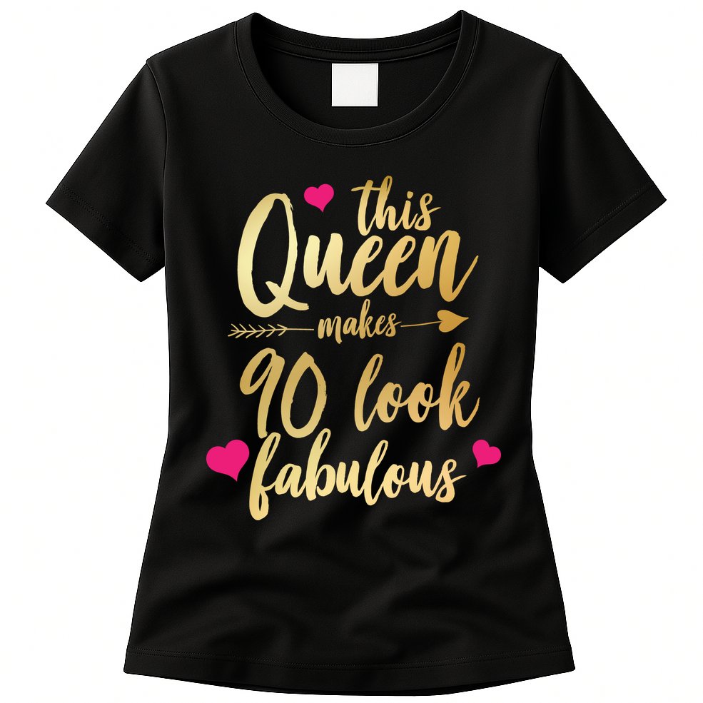 This Queen Makes 90 Look Fabulous  Womens T-Shirt