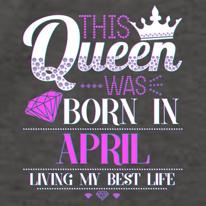 This Queen Was Born In April Living My Best Life Vector Backpack