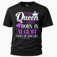 This Queen Was Born In August Living My Best Life Cooling Performance Crew T-Shirt