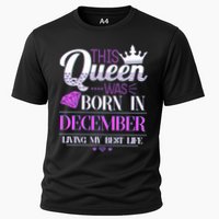 This Queen Was Born In December Living My Best Life Cooling Performance Crew T-Shirt