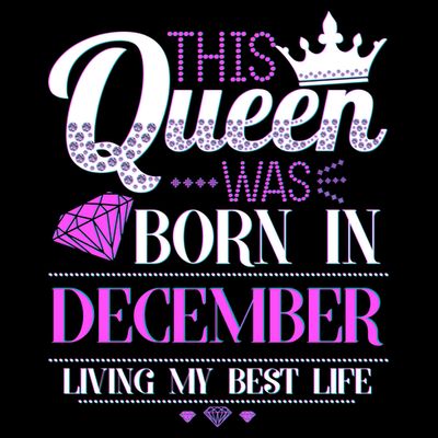 This Queen Was Born In December Living My Best Life T-Shirt